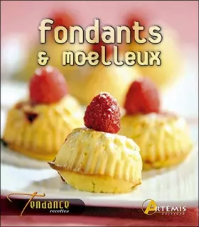 Couverture du produit · FONDANTS ET MOELLEUX