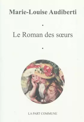 Couverture du produit · Le Roman des soeurs