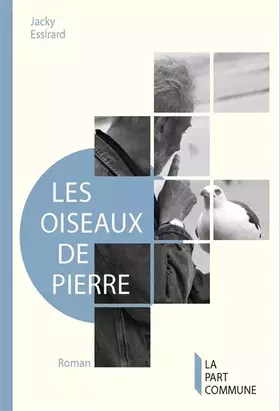 Couverture du produit · Les Oiseaux de pierre