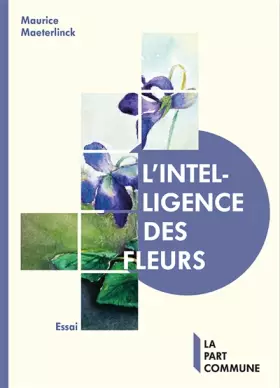 Couverture du produit · L'intelligence des fleurs