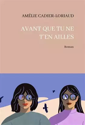 Couverture du produit · Avant que tu ne t’en ailles