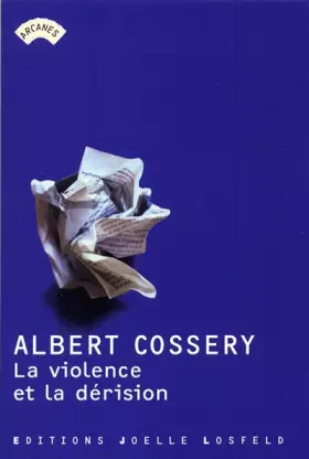 Couverture du produit · La violence et la dérision