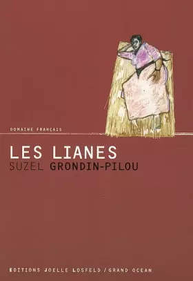 Couverture du produit · Les Lianes