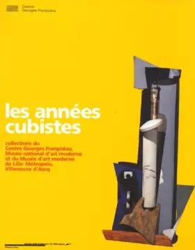 Couverture du produit · Les années cubistes
