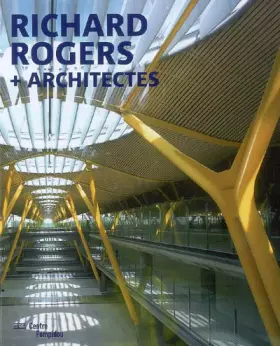 Couverture du produit · Richard Rogers + architectes