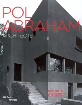 Couverture du produit · Pol Abraham: Architecte