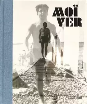 Couverture du produit · Moï Ver Catalogue de l'exposition