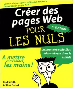 Couverture du produit · Créer des pages web pour les nuls (5e édition)