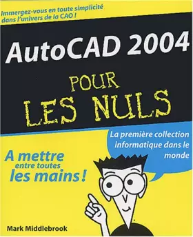 Couverture du produit · Autocad 2004, pour les nuls