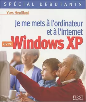 Couverture du produit · Je vous initie au PC avec Windows XP