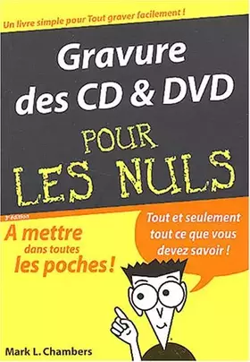 Couverture du produit · Gravure des CD & DVD, pour les nuls