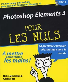 Couverture du produit · Photoshop Elements 3 pour les Nuls
