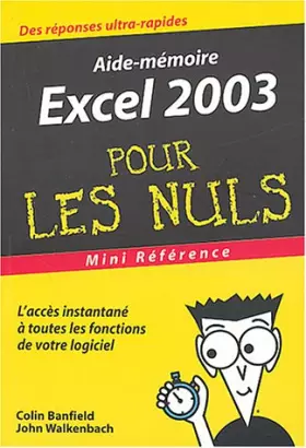 Couverture du produit · Excel 2003 : Mini référence pour les nuls