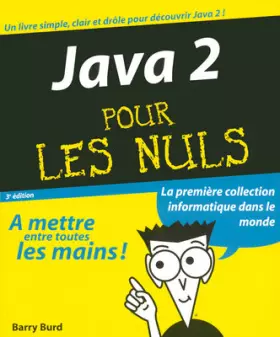 Couverture du produit · JAVA 2 3E POUR LES NULS