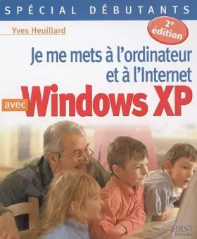 Couverture du produit · Je me mets à l'ordinateur avec Windows XP