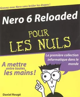 Couverture du produit · Nero 6 Reloaded pour les nuls