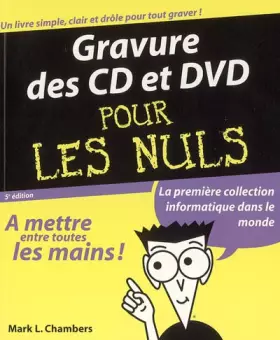 Couverture du produit · Gravure CD et DVD pour les Nuls