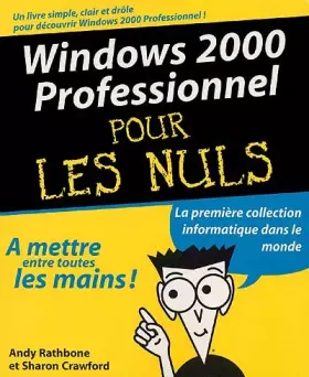 Couverture du produit · Windows 2000 Professionnel pour les nuls
