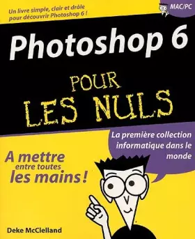 Couverture du produit · Photoshop 6 pour les nuls