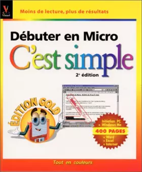 Couverture du produit · Débuter en Micro, c'est simple : Edition Gold, 2ème édition