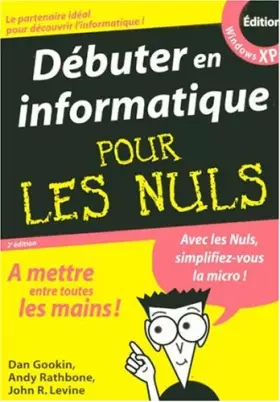 Couverture du produit · Débuter en informatique pour les Nuls