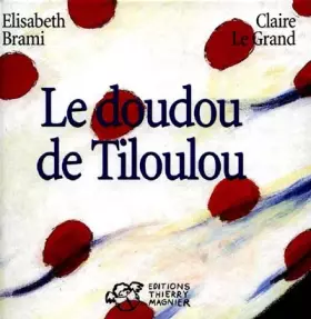 Couverture du produit · Le Doudou de Tiloulou