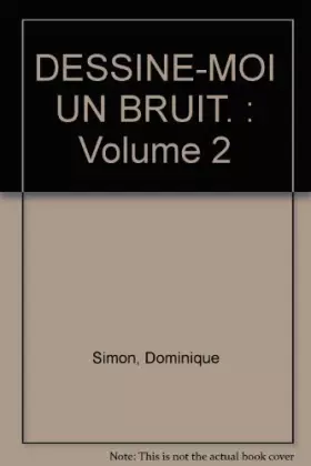 Couverture du produit · Dessine-moi un bruit, 2 : les lunettes
