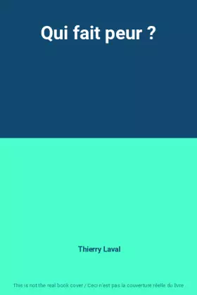 Couverture du produit · Qui fait peur ?