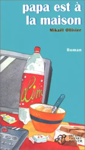 Couverture du produit · Papa est à la maison