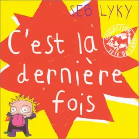 Couverture du produit · C'est la dernière fois