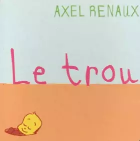 Couverture du produit · Le trou