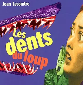 Couverture du produit · Les dents du loup