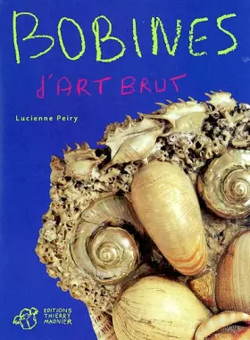 Couverture du produit · Bobines d'art brut