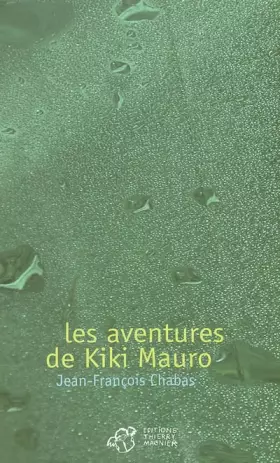 Couverture du produit · Les Aventures de Kiki Mauro