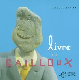 Couverture du produit · Livre de cailloux