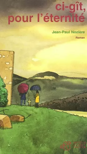 Couverture du produit · Ci-gît, pour l'éternité