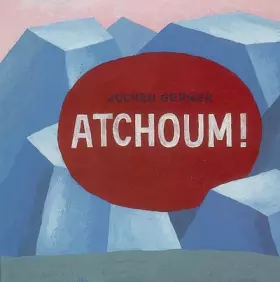 Couverture du produit · Atchoum !