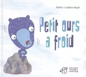 Couverture du produit · Petit ours a froid