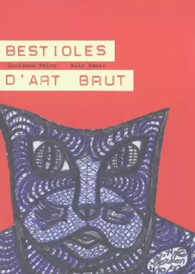 Couverture du produit · Bestioles d'art brut