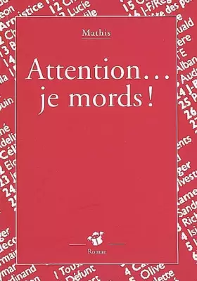 Couverture du produit · Attention... je mords !