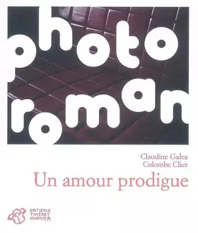 Couverture du produit · Un amour prodigue