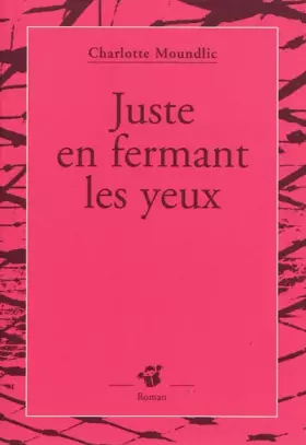 Couverture du produit · Juste en fermant les yeux
