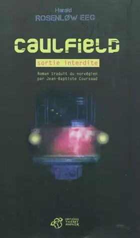 Couverture du produit · Caulfield : Sortie interdite