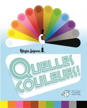 Couverture du produit · Quelles couleurs !