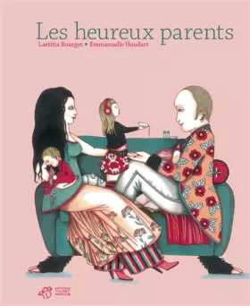 Couverture du produit · Les heureux parents