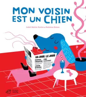 Couverture du produit · Mon voisin est un chien