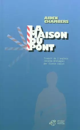Couverture du produit · La maison du pont