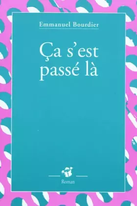 Couverture du produit · Ça s'est passé là