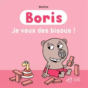 Couverture du produit · Je veux des bisous !
