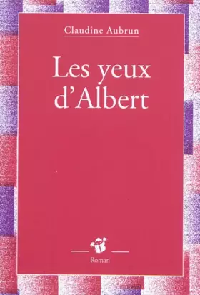 Couverture du produit · Les yeux d'Albert